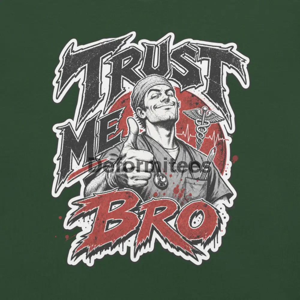 Trust Me Bro - Forest / XS